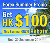 HK100 Forex Summer Promo